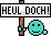 :heuldoch: